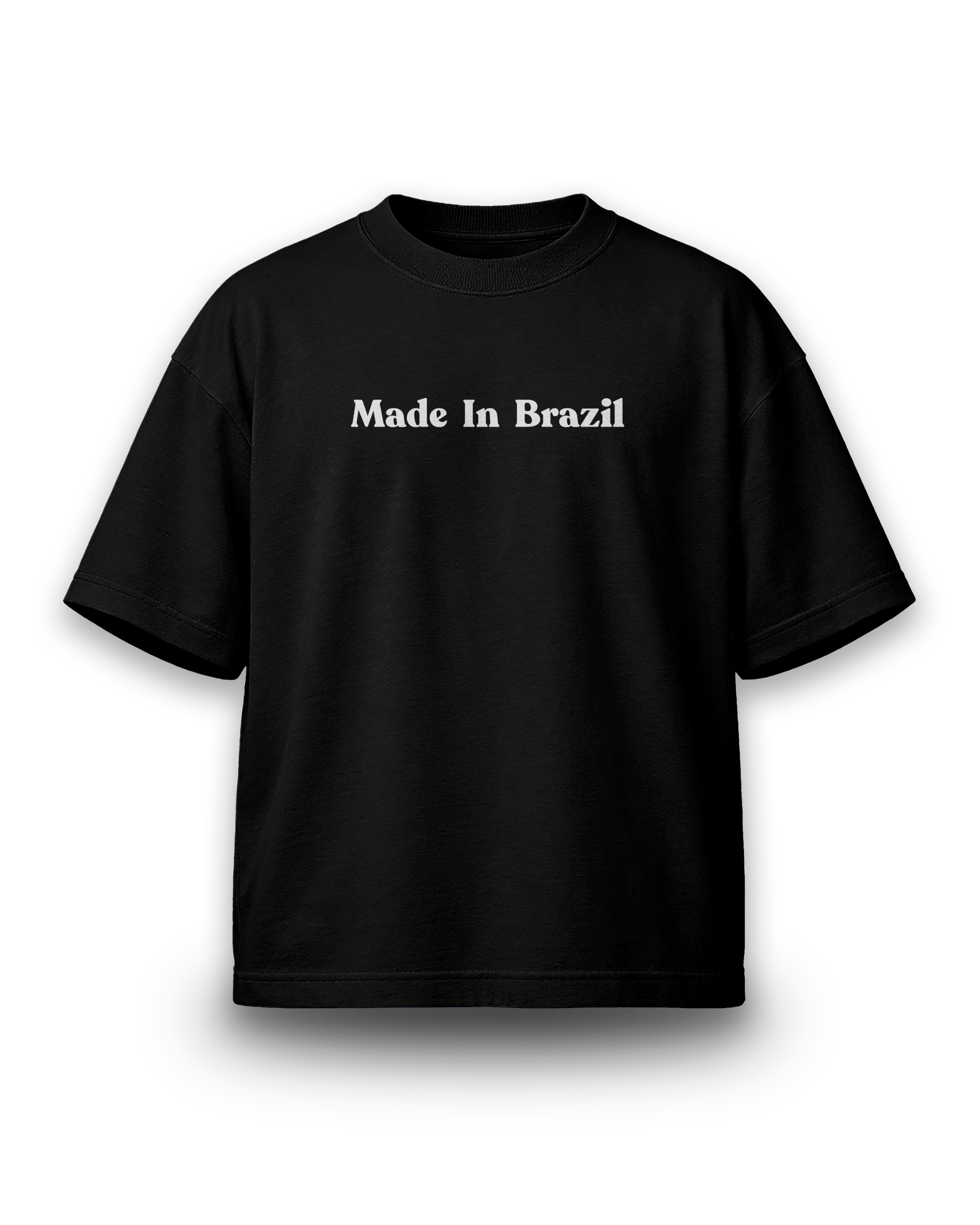 Oversized - Made In Brazil