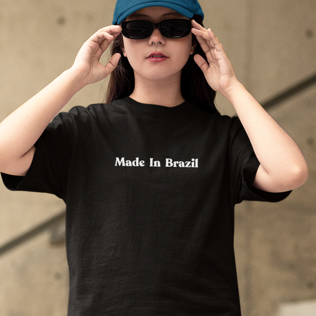 Oversized - Made In Brazil
